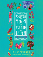A_Sliver_of_Moon_and_a_Shard_of_Truth